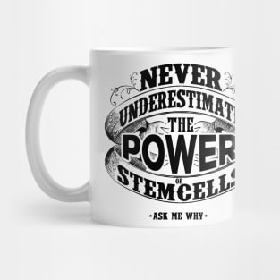 Stemcells - Ask Me Why Mug